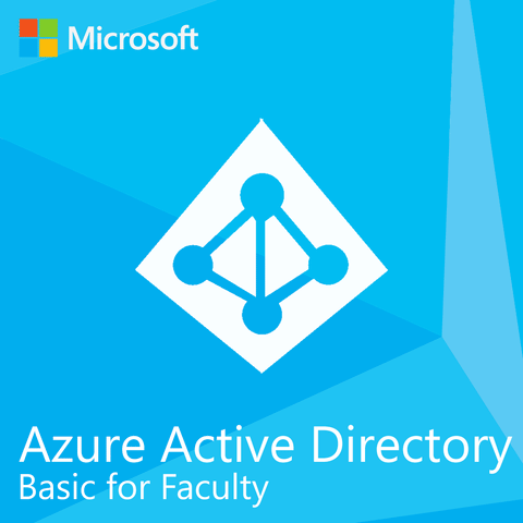 Microsoft Azure Active Directory Basic for Faculty | Microsoft